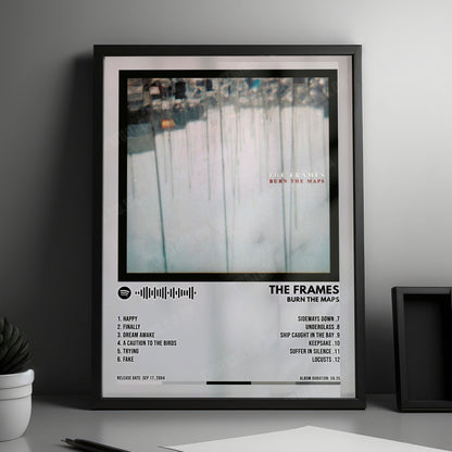 The Frames "Burn the Maps" Album Cover Poster - with Complete Tracklist