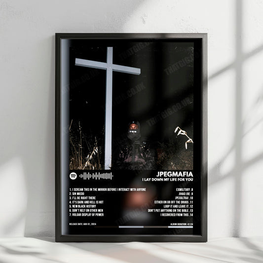 Jpegmafia "I LAY DOWN MY LIFE FOR YOU" Album Cover Poster - with Complete Tracklist