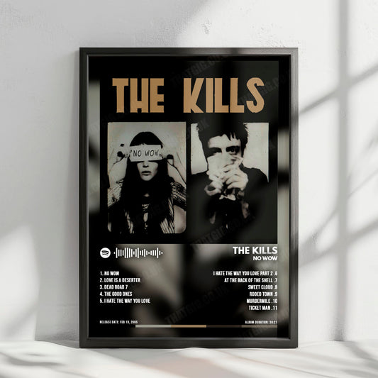 The Kills "No Wow" Album Cover Poster - with Complete Tracklist