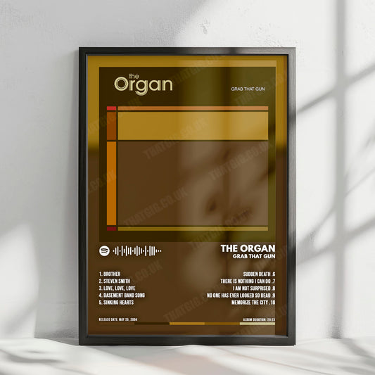 The Organ "Grab That Gun" Album Cover Poster - with Complete Tracklist