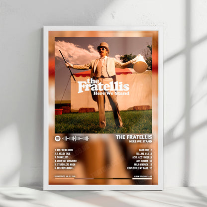 The Fratellis "Here We Stand" Album Cover Poster - with Complete Tracklist
