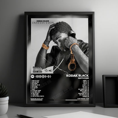Kodak Black "Institution" Album Cover Poster - with Complete Tracklist
