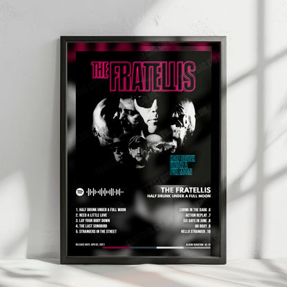 The Fratellis "Half Drunk Under a Full Moon" Album Cover Poster - with Complete Tracklist