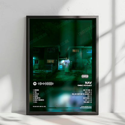 NAV "OMW2 REXDALE" Album Cover Poster - with Complete Tracklist