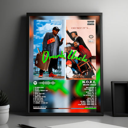 N.O.R.E "Drunk Uncle" Album Cover Poster - with Complete Tracklist