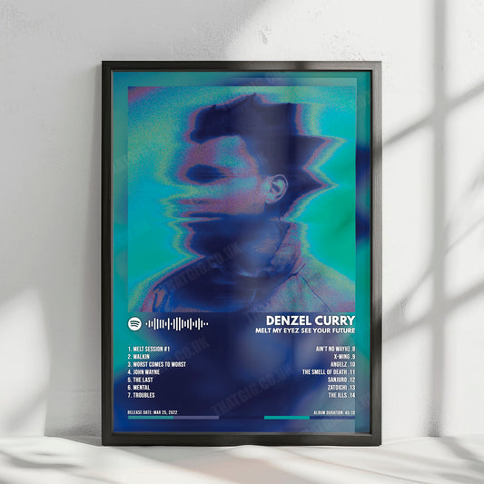 Denzel Curry "Melt My Eyez See Your Future" Album Cover Poster - with Complete Tracklist