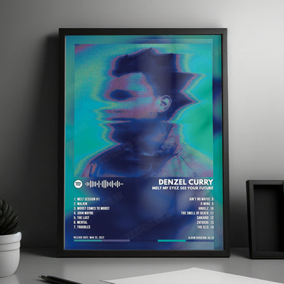 Denzel Curry "Melt My Eyez See Your Future" Album Cover Poster - with Complete Tracklist