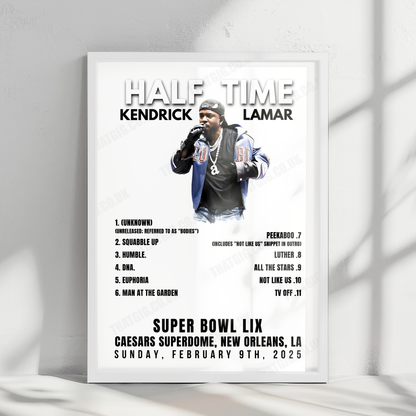 Kendrick Lamar Setlist Poster - Halftime Super Bowl LIX, Caesars Superdome, New Orleans - February 9th, 2025