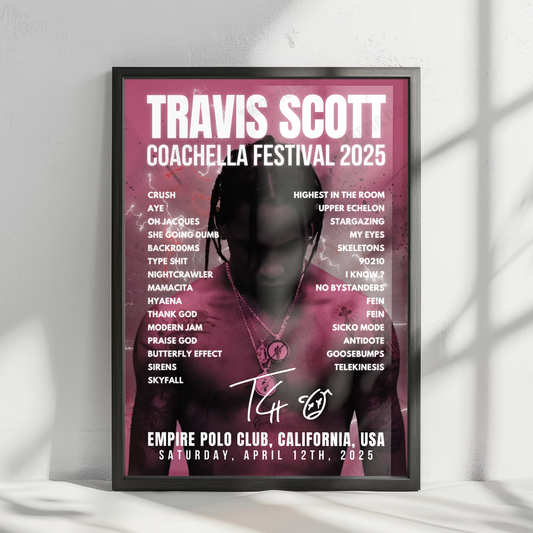 Travis Scott Setlist Poster - Coachella Festival - April 12th, 2025