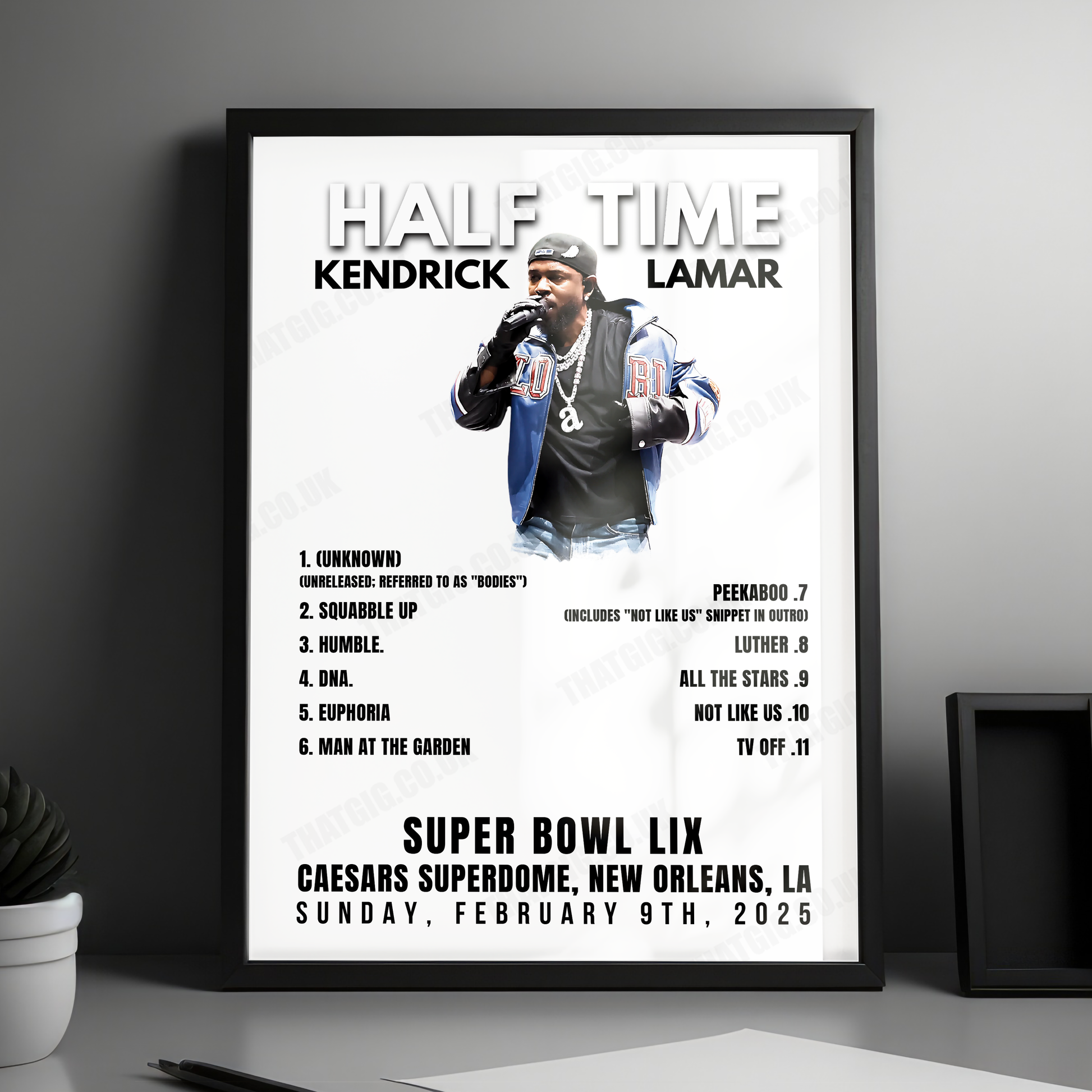 Kendrick Lamar Setlist Poster - Halftime Super Bowl LIX, Caesars Superdome, New Orleans - February 9th, 2025