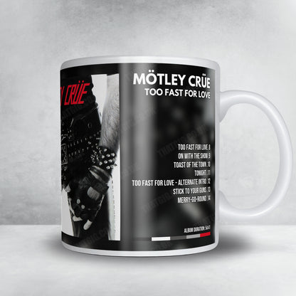 Mötley Crüe "Too Fast For Love" Album Mug - Full Colour