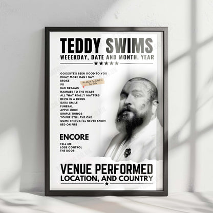 Teddy Swims Setlist Poster - Eventim Apollo, London - November 11th, 2024