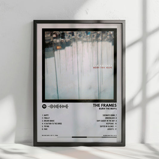The Frames "Burn the Maps" Album Cover Poster - with Complete Tracklist