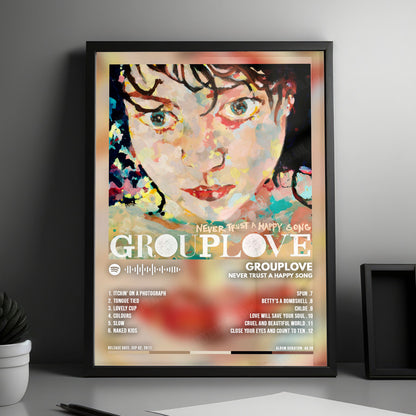 Grouplove "Never Trust a Happy Song" Album Cover Poster - with Complete Tracklist