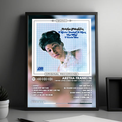 Aretha Franklin "I Never Loved a Man the Way I Love You " Album Cover Poster - with Complete Tracklist