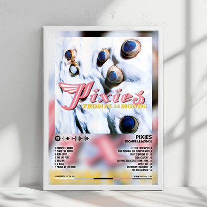 Pixies "Trompe le Monde" Album Cover Poster - with Complete Tracklist