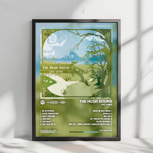 The Hush Sound "Like Vines" Album Cover Poster - with Complete Tracklist