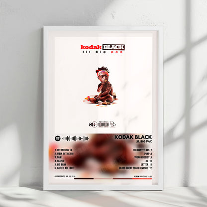 Kodak Black "Lil Big Pac" Album Cover Poster - with Complete Tracklist